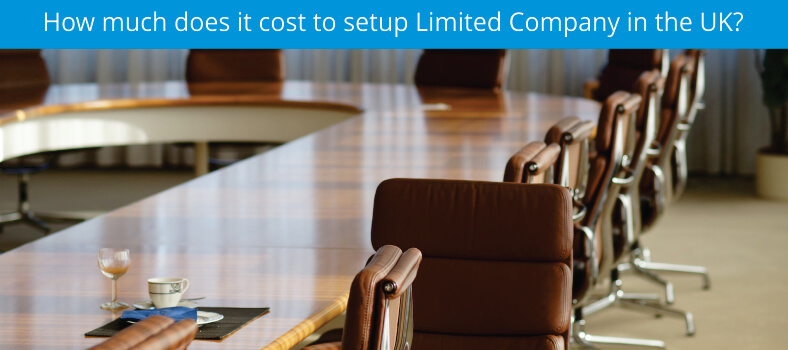 How much does it cost to setup Limited Company in the UK?