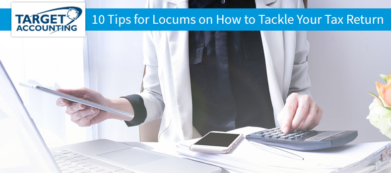 10 Important Tips for Locums to Tackle Their Tax Returns