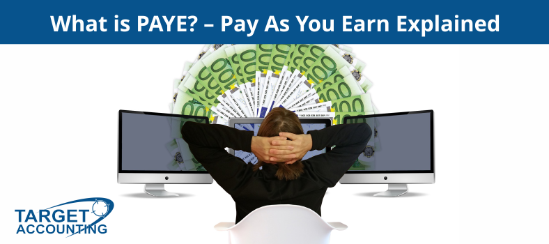 What is PAYE? – Pay As You Earn Explained