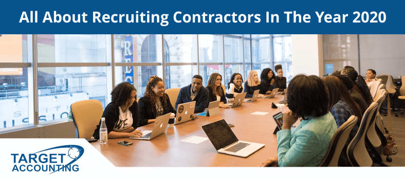 All About Recruiting Contractors In The Year 2020
