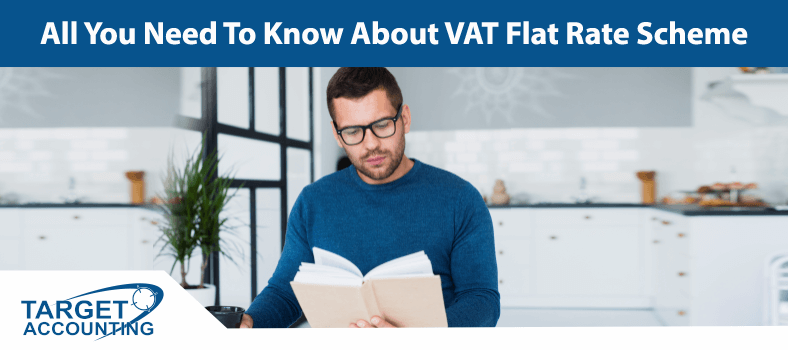 All You Need To Know About VAT Flat Rate Scheme
