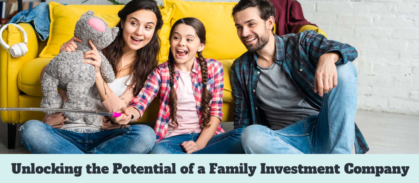 Unlocking the Potential of a Family Investment Company